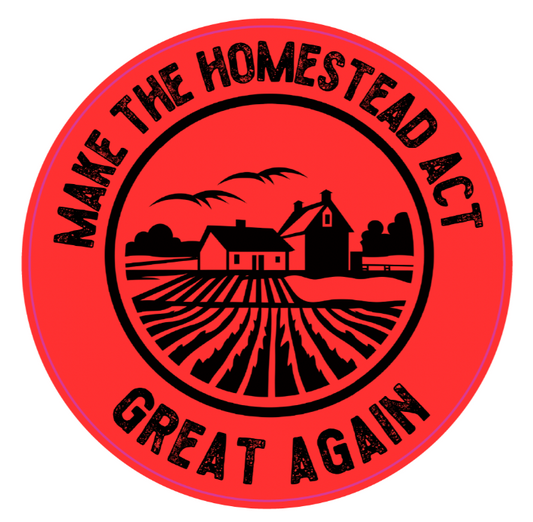 The Homestead Act - Sticker